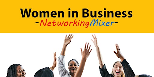 Women in Business Networking mixer