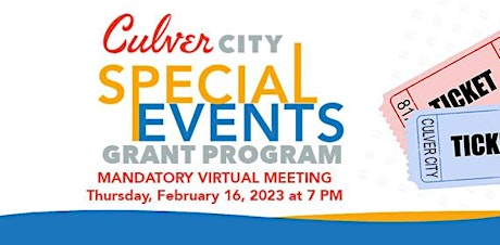 Culver City Special Events Grant Program Mandatory Pre-Application Meeting