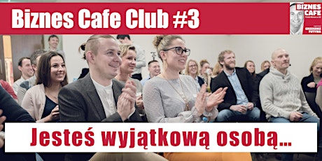 Biznes Cafe Club Spotkanie #3 primary image
