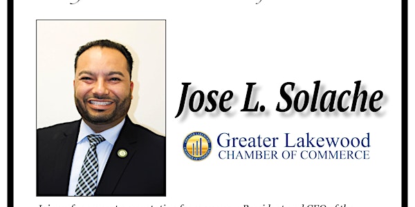 Speaker Series: President/CEO Jose L. Solache