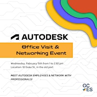 Autodesk Office Visit / Networking Event