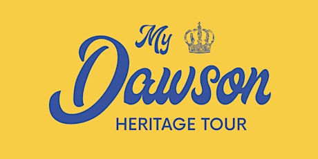 My Dawson Heritage Tour [English] (5 February 2023)