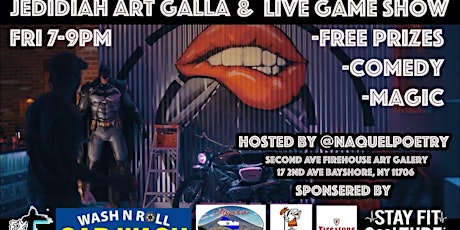 Jedidiah Art Galla & Live Game Show (Second Ave Firehouse Art Gallery)