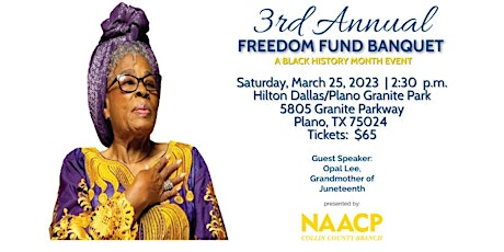 3rd Annual Collin County NAACP Freedom Fund Banquet