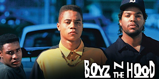 Boyz N the Hood- Movie Night in The Beer Garden