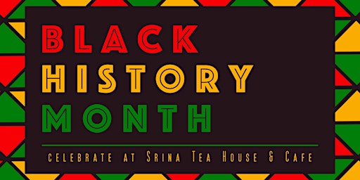 Srina Black History Month Celebration