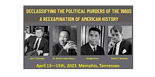 DECLASSIFYING THE POLITICAL MURDERS OF THE 1960'S -VIRTUAL PORTION