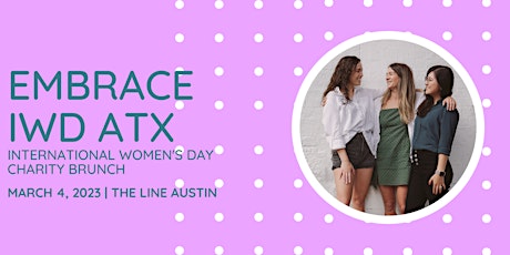 Austin #EmbraceEquality: International Women's Day Charity Brunch