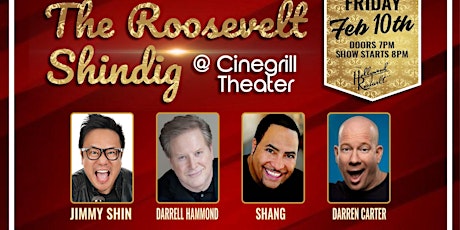 The Roosevelt Shindig Show with Darrell Hammond