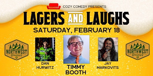 Lagers & Laughs: February Showcase!