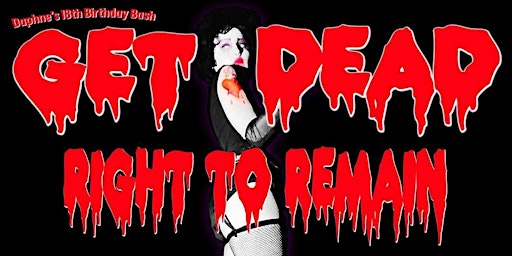 Get Dead, Right to Remain