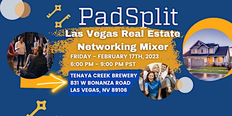 PadSplit Las Vegas Real Estate Networking Mixer!