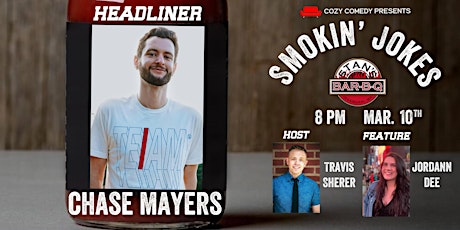 Smokin' Jokes: Chase Mayers