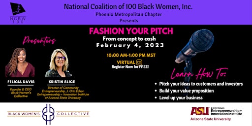 NCBW 100 Phoenix Presents "Fashion Your Pitch"