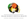 Logotipo da organização Black Women's Mental Health Institute