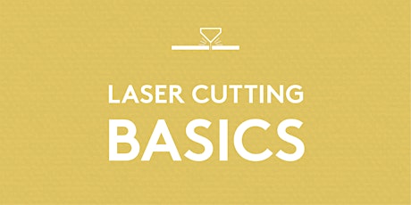 Laser Cutting Basics