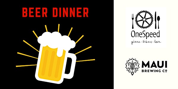 Beer Dinner with Maui Brewing Company