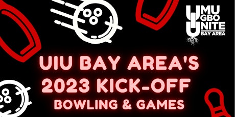 UIU Bay Area 2023 Kick-Off  @ Bowlero