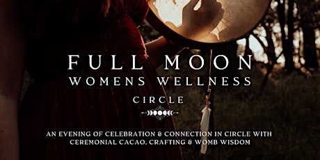 Full Moon Women's Wellness Circle primary image