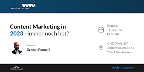 #WIVacademy: Content Marketing in 2023 – immer noch hot?
