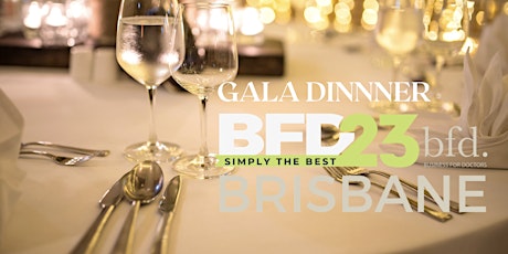 BFD23 Brisbane Gala Dinner