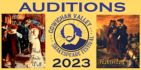 2023 Cowichan Valley Shakespeare Festival - AUDITIONS