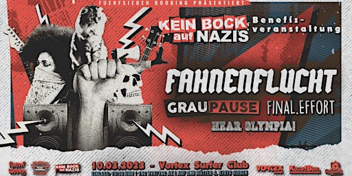Kein Bock auf Nazis / Fahnenflucht, Graupause, Final Effort & Hear Olympia