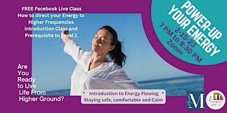Free"Power Up Your Energy" Introduction to Alchemy  and Flowing Your Energy