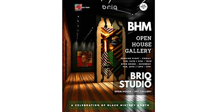 Black History Month | Open House & Art Gallery @ Briq Studio