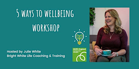5 Ways to Wellbeing Workshop