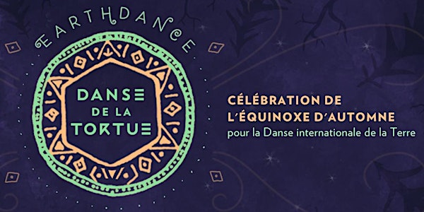 Danse de la Tortue x Turtle Dance 2018