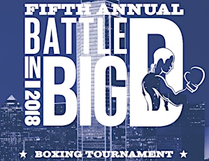 5TH ANNUAL BATTLE IN BIG D primary image