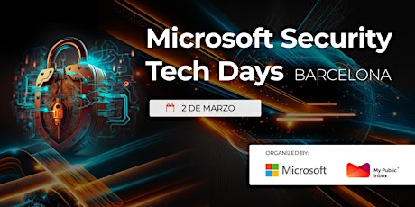 Imagen principal de Microsoft Security Tech Days 2023 - Barcelona