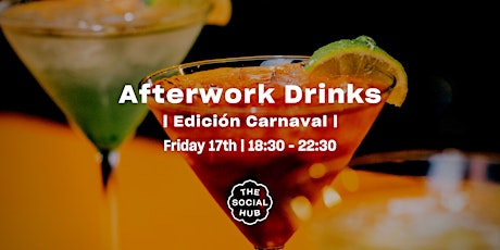 Afterwork Drinks | Edición Carnaval
