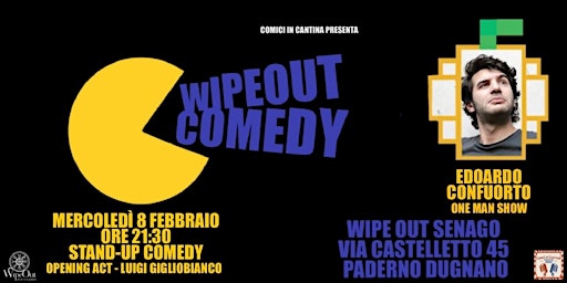Stand-up comedy a Paderno Dugnano - Edoardo Confuorto al Wipe Out