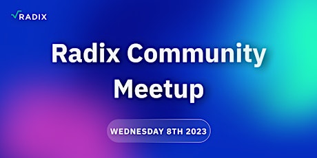 Radix Community Meet Up - Tel Aviv