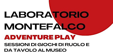 Adventure Play - Gioco da tavolo e di ruolo al Museo di Montefalco