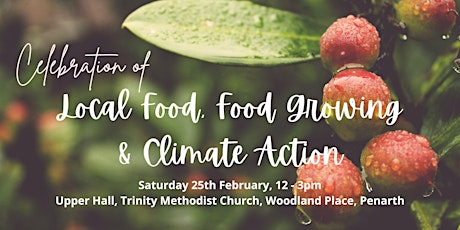 Celebration of Local Food, Food Growing and Climate Action