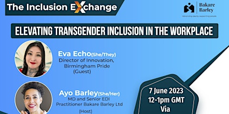 The Inclusion Exchange: Elevating Transgender Inclusion in the Workplace