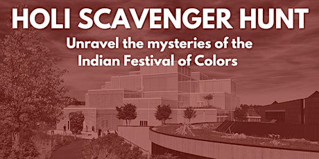 Scavenger Hunt: Unravel the Mysteries of the Indian Festival of Colours