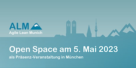 ALM 2023 - Agile Lean Munich