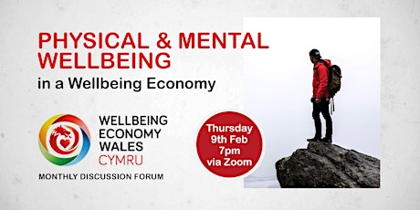 Physical & Mental Wellbeing in a Wellbeing Economy primary image