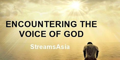 Encountering the Voice of God with John Thomas (Singapore) primary image