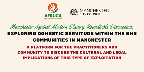 Exploring Domestic Servitude within the BME Communities in Manchester primary image