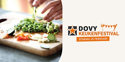 Keukenfestival op 26 februari - Dovy Maasmechelen