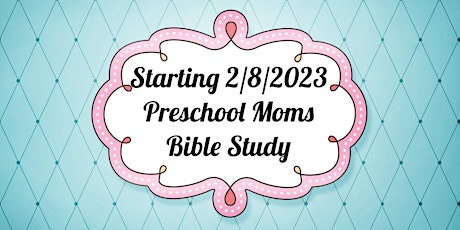 Preschool Mom's Bible Study