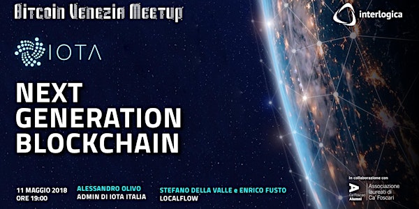Meetup Bitcoin Venezia  | "IOTA - Next Generation Blockchain"