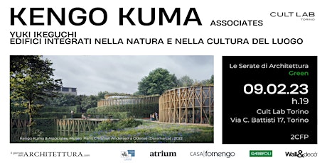 LE SERATE DI ARCHITETTURA GREEN. Yuki Ikeguchi, Kengo Kuma & Associates