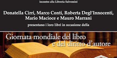 Presentazione dei libri di Donatella Cirri, Marco Conti, Mario Macioce e Mauro Marrani. Presentazione dei libri di Donatella Cirri, Marco Conti, Mario Macioce e Mauro Marrani.