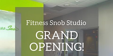 Fitness Snob Studio Grand Opening primary image